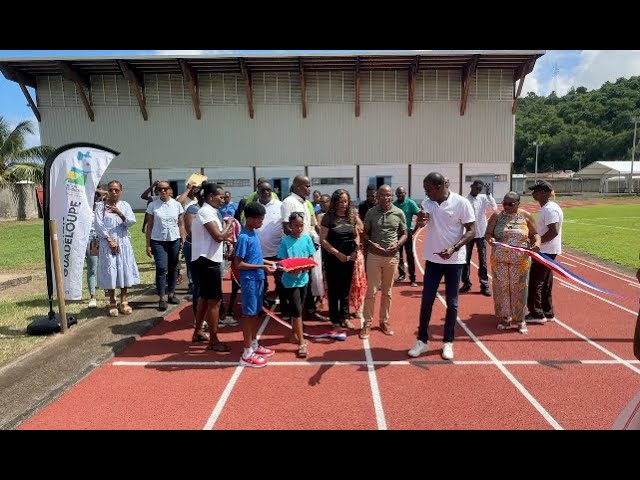 Inauguration de la Piste d'Athlétisme Amédée Paisley à Bouillante.